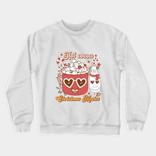 Hot Cocoa And Christmas Movies Crewneck Sweatshirt